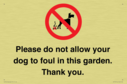please-do-not-allow-your-dog-to-foul-in-this-garden-thank-you~